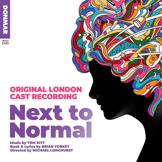 Next To Normal (Original London Cast Recording 2024)