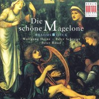 Brahms: Die Schöne Magelone