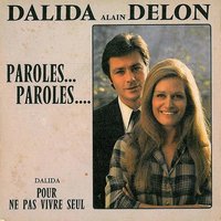 Dalida, Alain Delon – Paroles... Paroles....