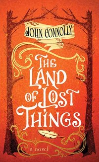 The Land of Lost Things