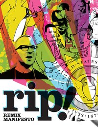 RiP!: A Remix Manifesto