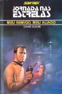 Meu Inimigo, Meu Aliado