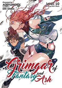 Grimgar of Fantasy and Ash: Volume 10