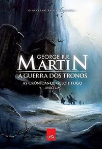 A Guerra dos Tronos (Leya 2011)