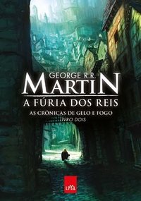 A Fúria dos Reis (Leya 2011)