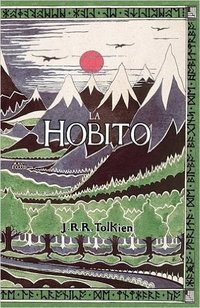 La Hobito, aŭ, Tien kaj Reen (Evertype 2015)