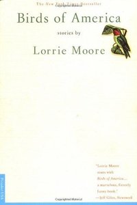 Birds of America: Stories (Picador USA 1999)
