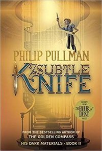 The Subtle Knife (Yearling 2017)
