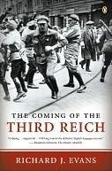 The Coming of the Third Reich (Penguin Books 2005)