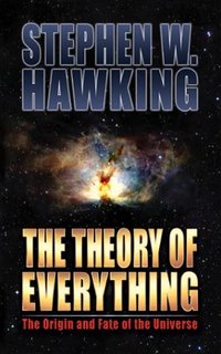 The Theory of Everything: The Origin and Fate of the Universe (New Millennium Entertainment 2002)