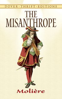 The Misanthrope (Dover Publications 1992)