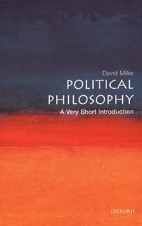 Political Philosophy: A Very Short Introduction (OUP Oxford 2003)