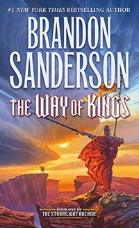 The Way of Kings (Tor Books 2010)