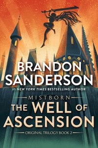 The Well of Ascension (Tor Books 2023)