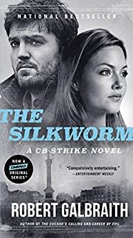 The Silkworm (Mulholland Books 2014)