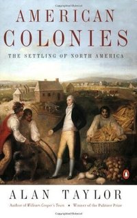 American Colonies: The Settling of North America