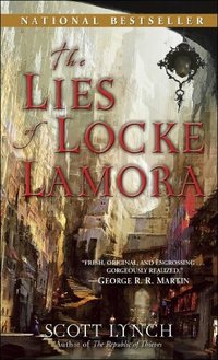 The Lies of Locke Lamora (Spectra 2016)