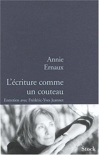 L'Écriture comme un couteau (Stock 2003)