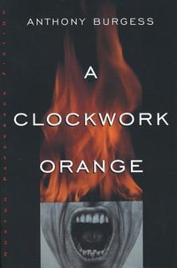 A Clockwork Orange (W. W. Norton & Company 2011)