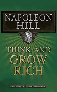 Think and Grow Rich (Grand Harbor Press 2016)
