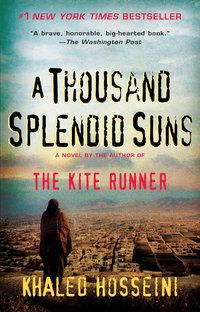 A Thousand Splendid Suns (Riverhead 2008)