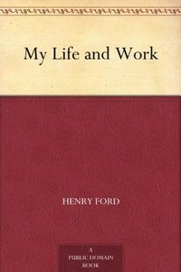 My Life and Work (2012)