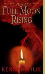 Full Moon Rising (Bantam 2006)