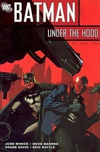 Batman: Under the Hood, Volume 2