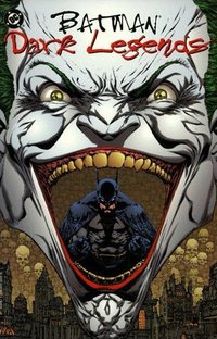 Batman: Dark Legends