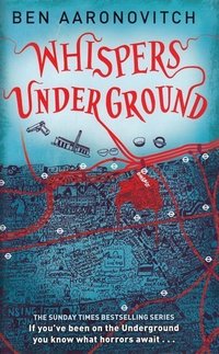 Whispers Under Ground (Gollancz 2012)
