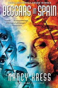 Beggars in Spain (Harper Voyager 2004)