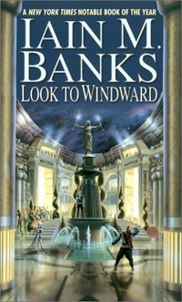 Look to Windward (Pocket Books/Simon & Schuster (NY) 2002)