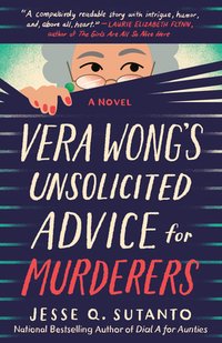 Vera Wong's Unsolicited Advice for Murderers (Berkley 2023)