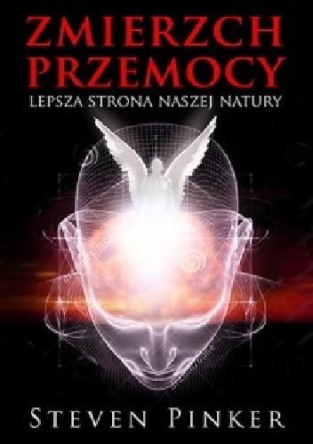 Zmierzch przemocy. Lepsza strona naszej natury