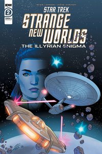Star Trek: Strange New Worlds - The Illyrian Enigma #2