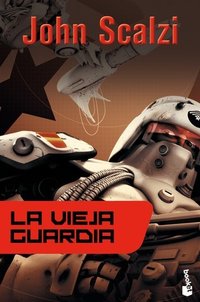 La vieja guardia (Booket 2012)
