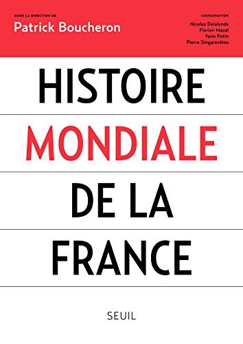 Histoire mondiale de la France (Histoire (H.C.))