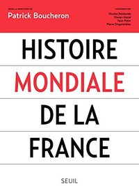 Histoire mondiale de la France (Histoire (H.C.))