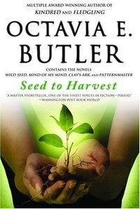 Seed to Harvest (Grand Central Publishing 2007)