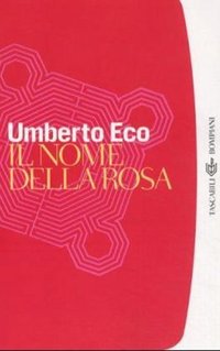 Il nome della rosa (Bompiani 2003)