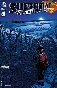 Superman: American Alien (2015-2016) #1 (Superman: American Alien