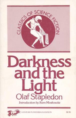 Darkness and the Light