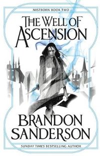 The Well of Ascension (Gollancz 2009)