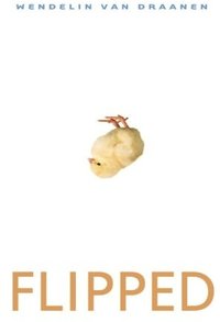 Flipped (Knopf Books for Young Readers 2008)