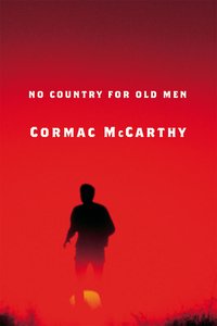 No Country for Old Men (Knopf Doubleday Publishing Group 2006)