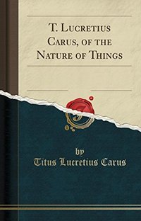 On the Nature of Things (2017)