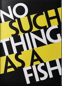 No Such Thing As A Fish: The Of-fish-ial Guide