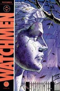 Watchmen #2: Absent Friends