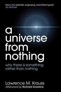 A Universe from Nothing (SIMON & SCHUSTER 2012)