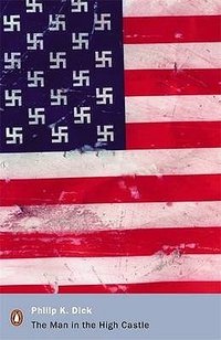 The Man in the High Castle (Penguin 2001)